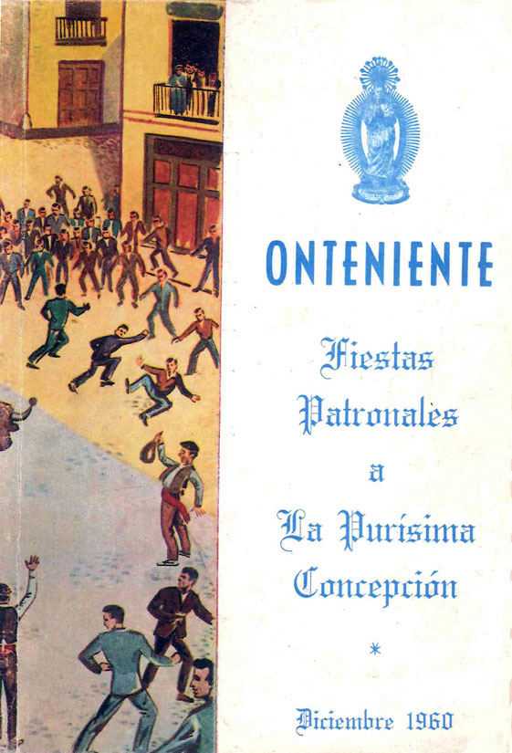 Fiestas de la Purísima 1960 Ontinyent / Onteniente